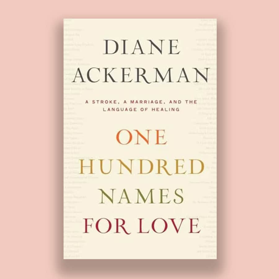 one hundred names for love